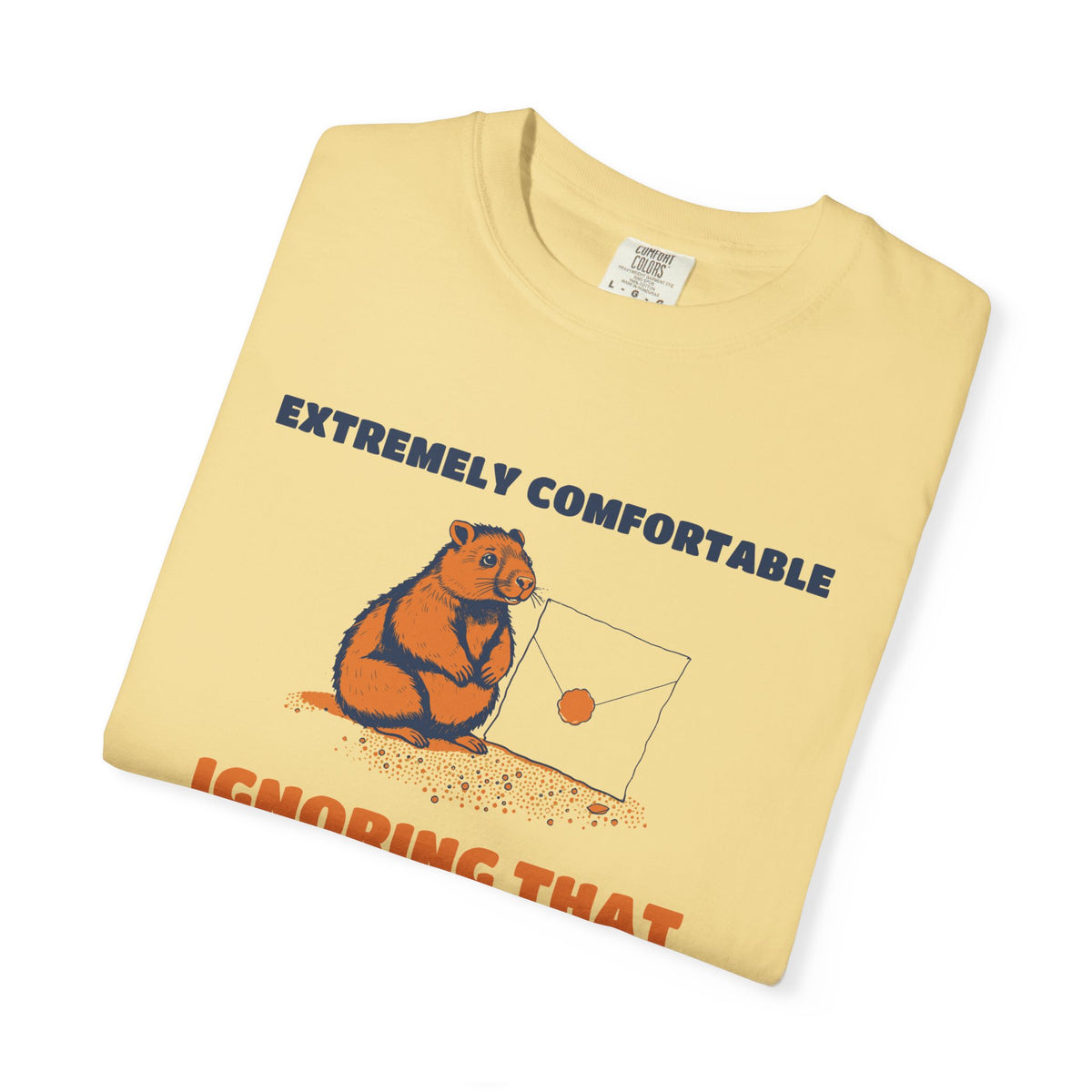 Office Worker Gift Shirt - Extremely Comfortable Ignoring That Request