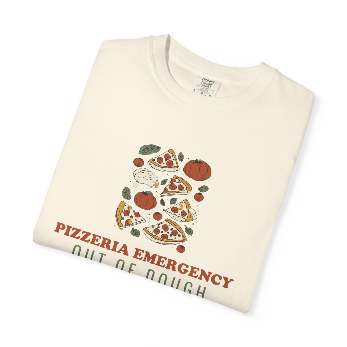 Pizza Lover Shirt - Pizzeria Emergency Out of Dough and Tomatoes Tee