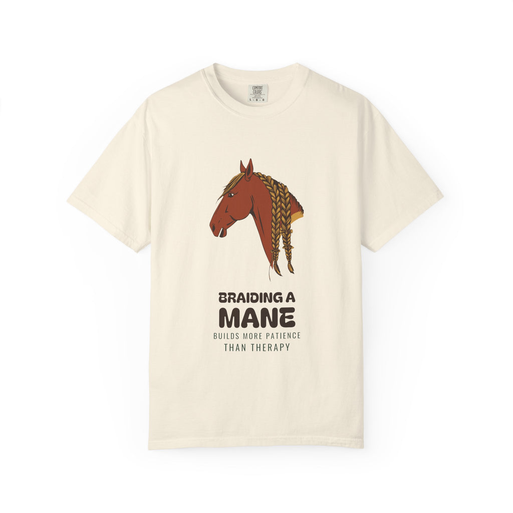Women's Horse Braiding Shirt - Braiding a Mane Builds More Patience