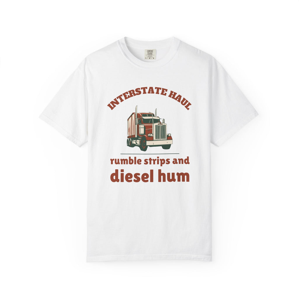 Truck Driver Shirt - Interstate Haul Rumble Strips and Diesel Hum