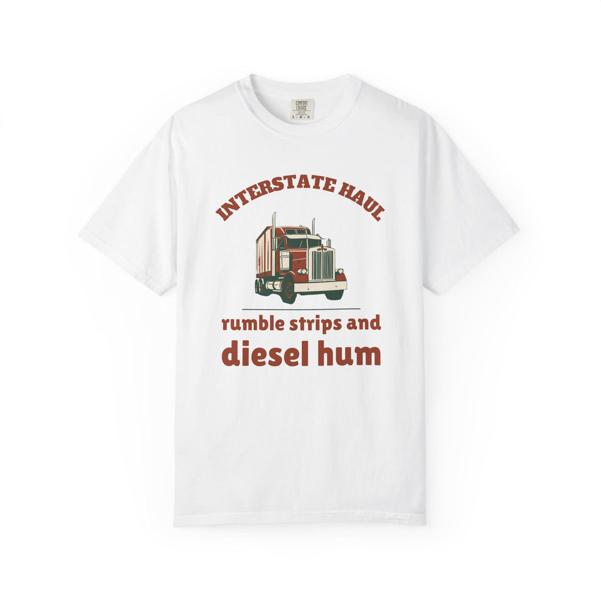 Truck Driver Shirt - Interstate Haul Rumble Strips and Diesel Hum