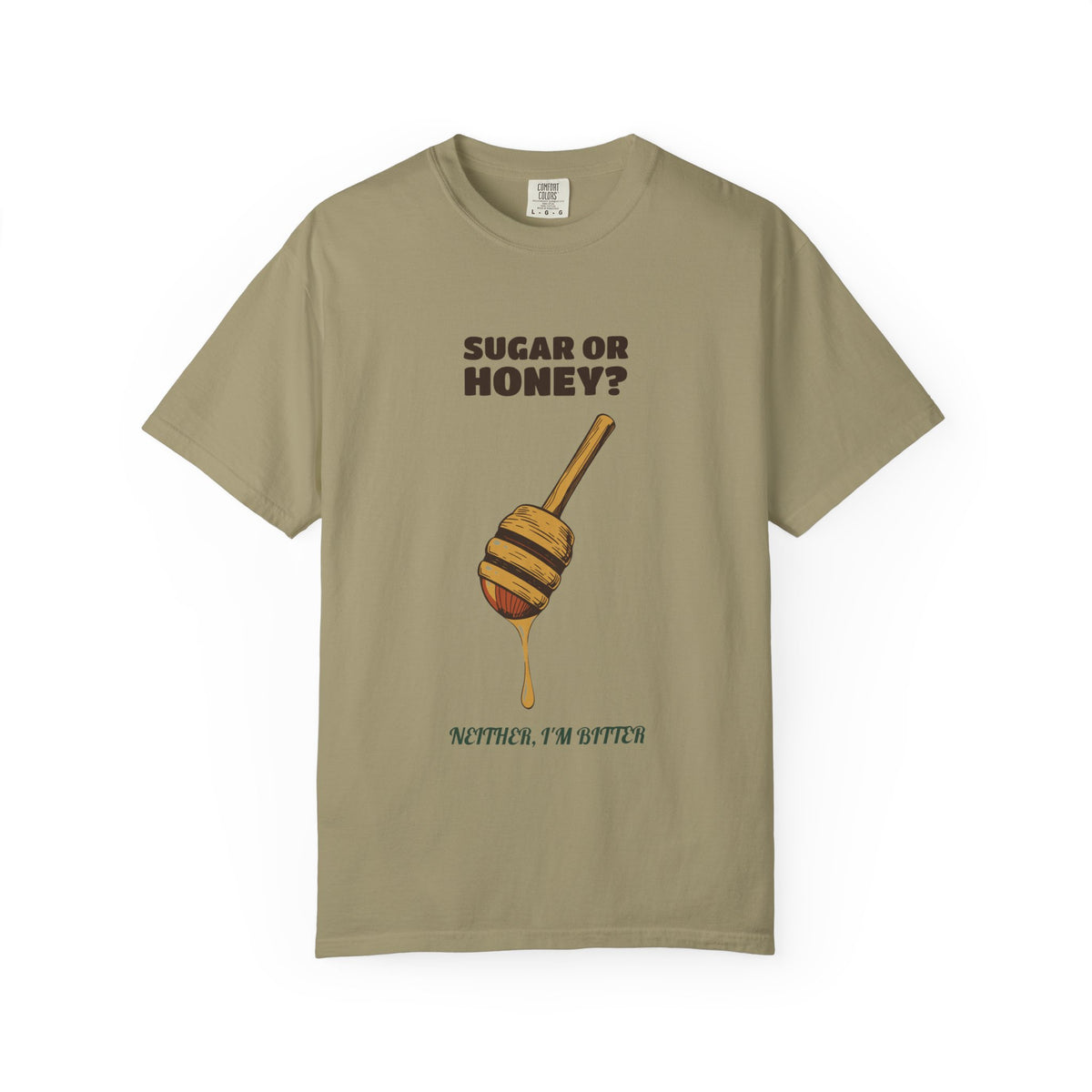 Tea Drinker Shirt - Sugar or Honey? Neither I'm Bitter Tee
