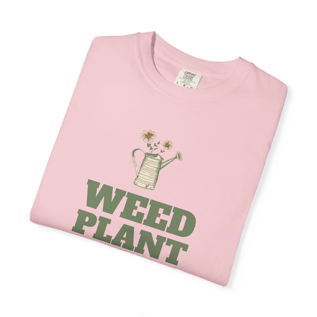 Gardening Mom Gift Shirt - Weed Plant Water Nap Tee