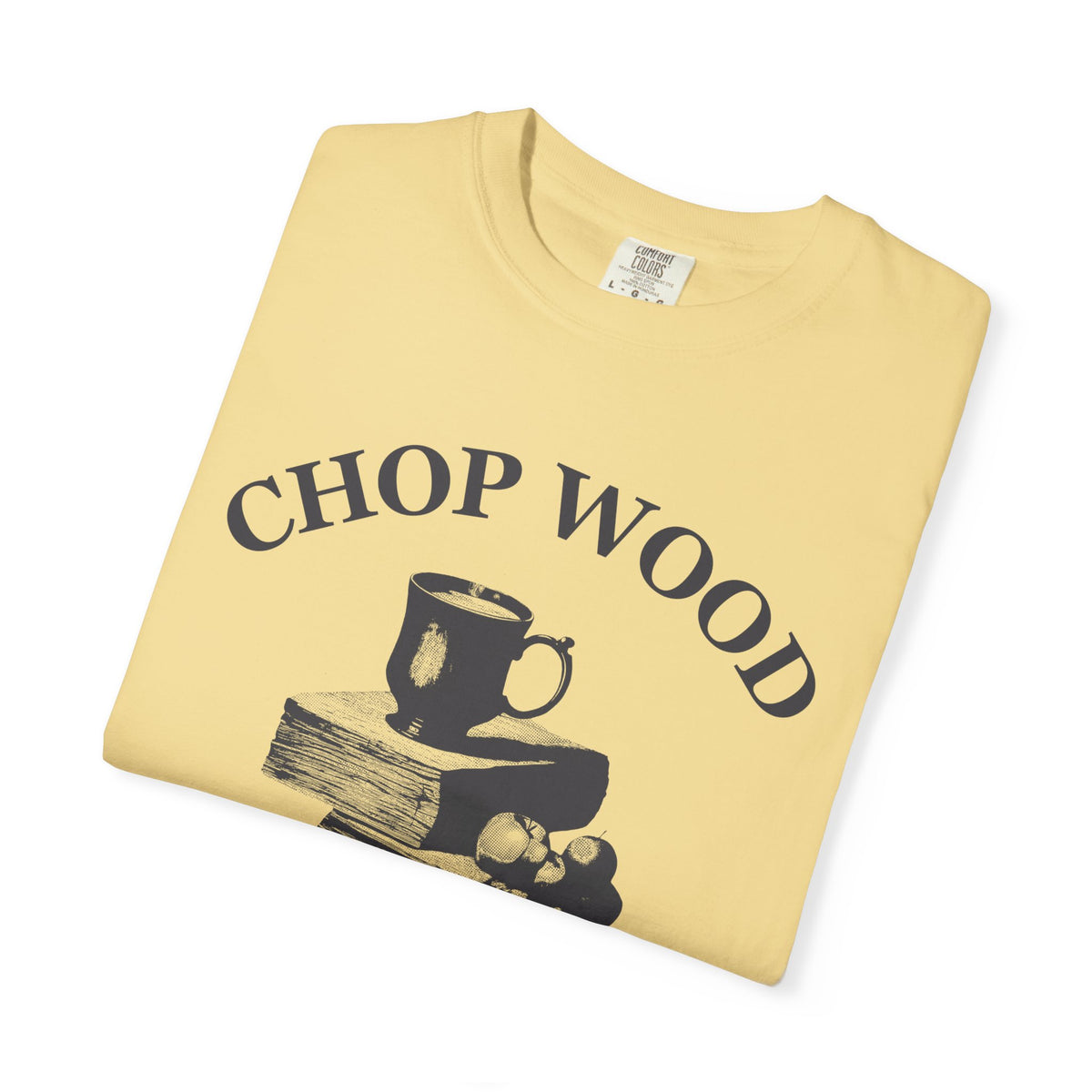 Autumn Homesteader Fall Shirt - Chop Wood Drink Cider Tee