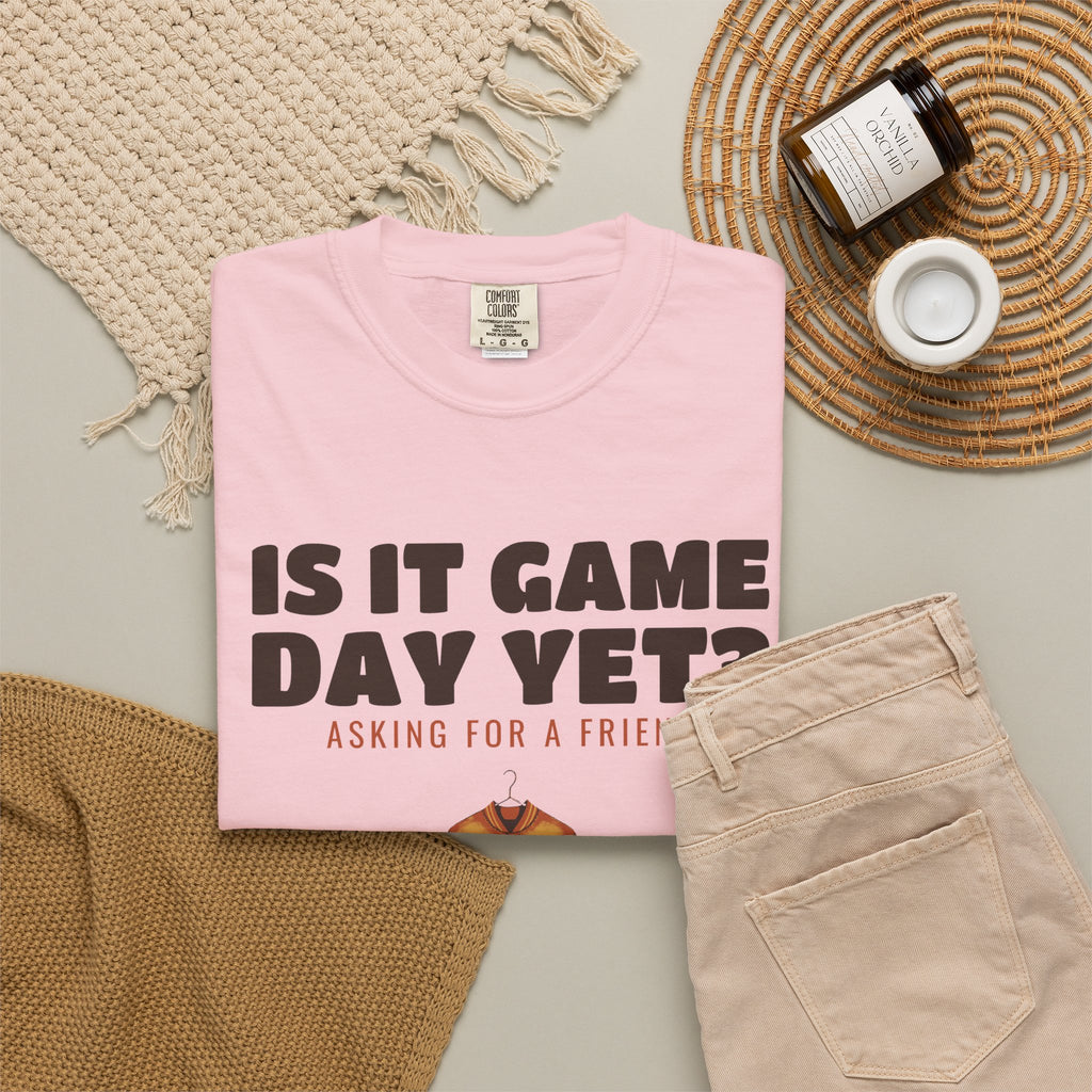 High School Football Shirt - Is It Game Day Yet? Asking for a Friend