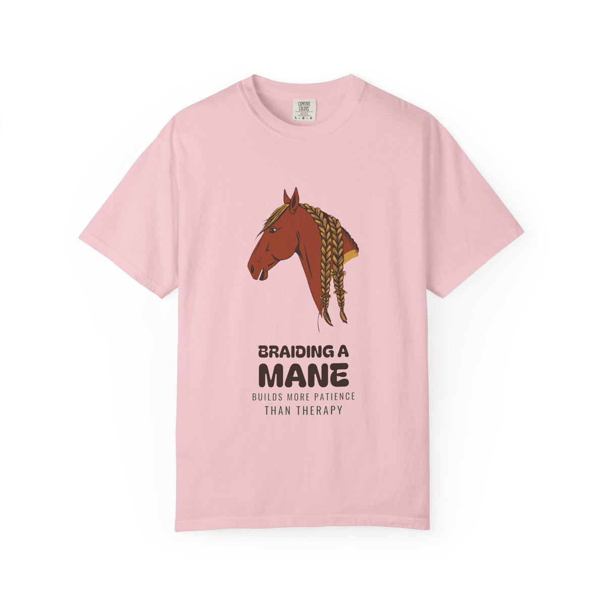 Women's Horse Braiding Shirt - Braiding a Mane Builds More Patience