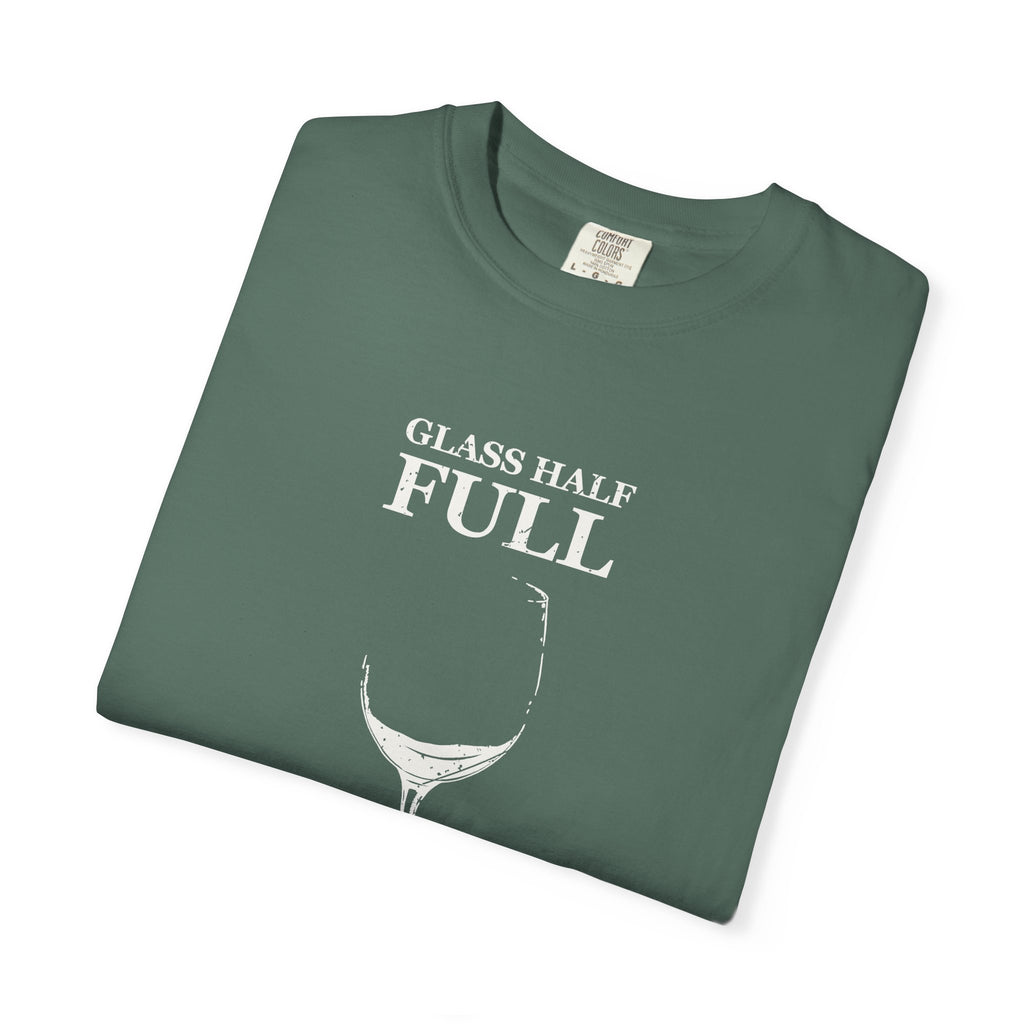 Glass Half Full for about a Minute Shirt Beer Drinker Tee