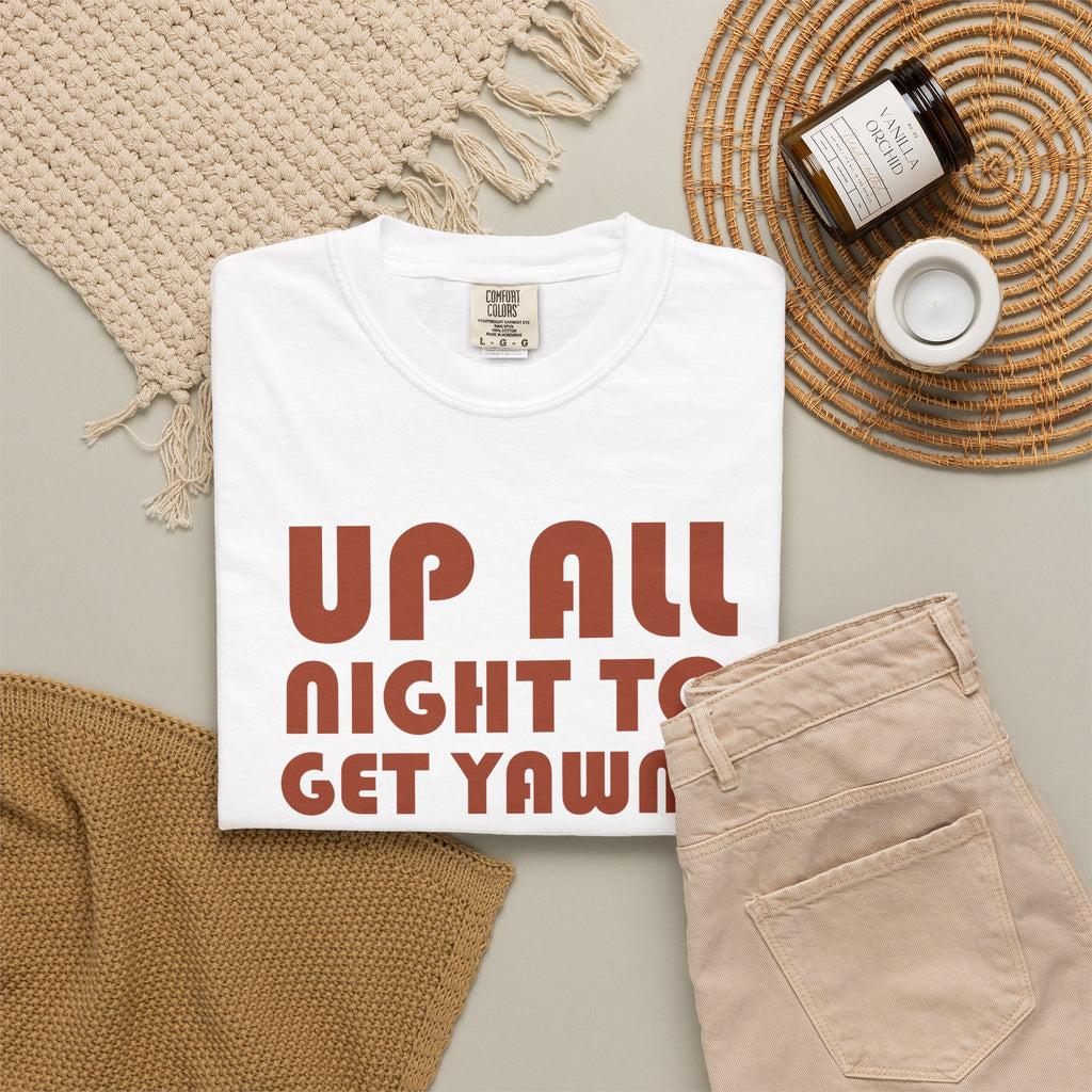 New Parent Gift Shirt - Up All Night to Get Yawny Tee