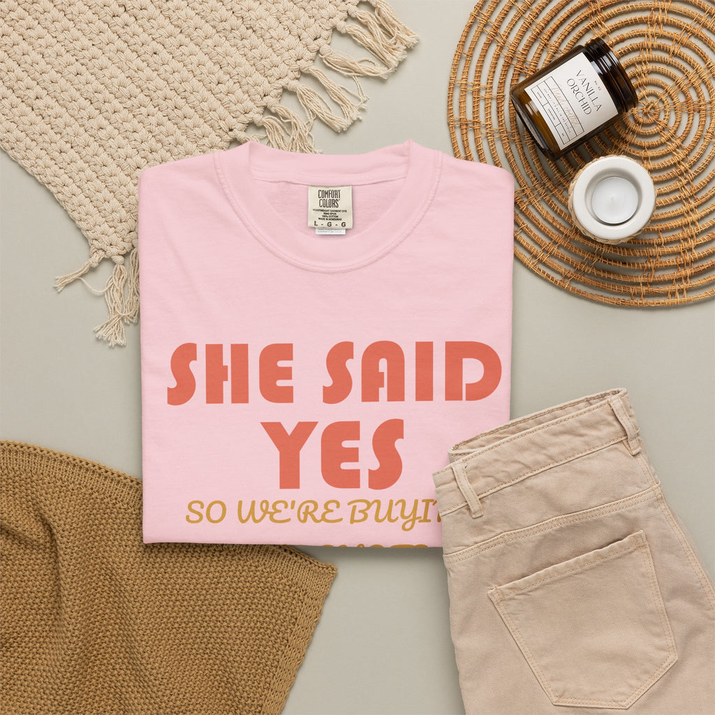 Bachelorette Party Shirt - She Said Yes so We're Buying the Shots