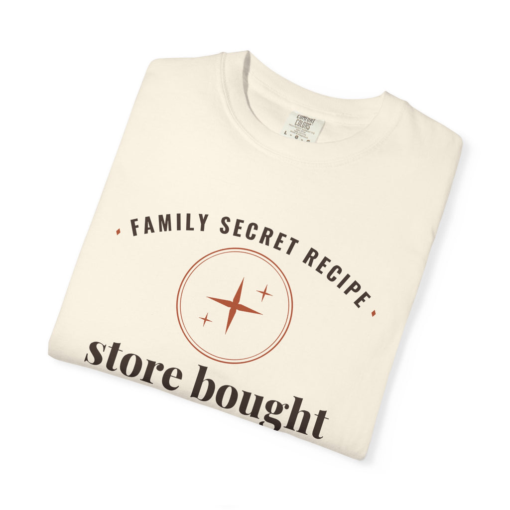 Christmas Host Gift Shirt - Family Secret Recipe Store Bought Tee