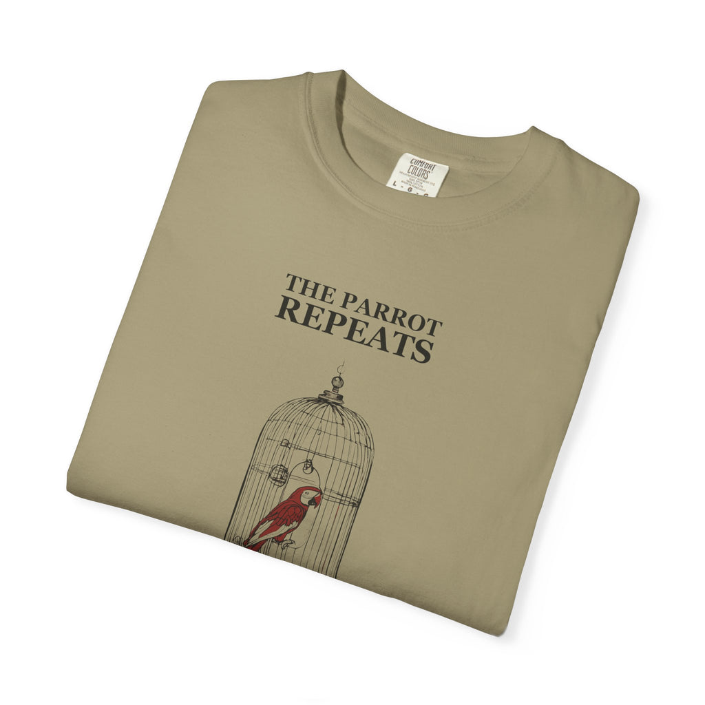 Funny The Parrot Repeats Everything I Regret Saying Shirt