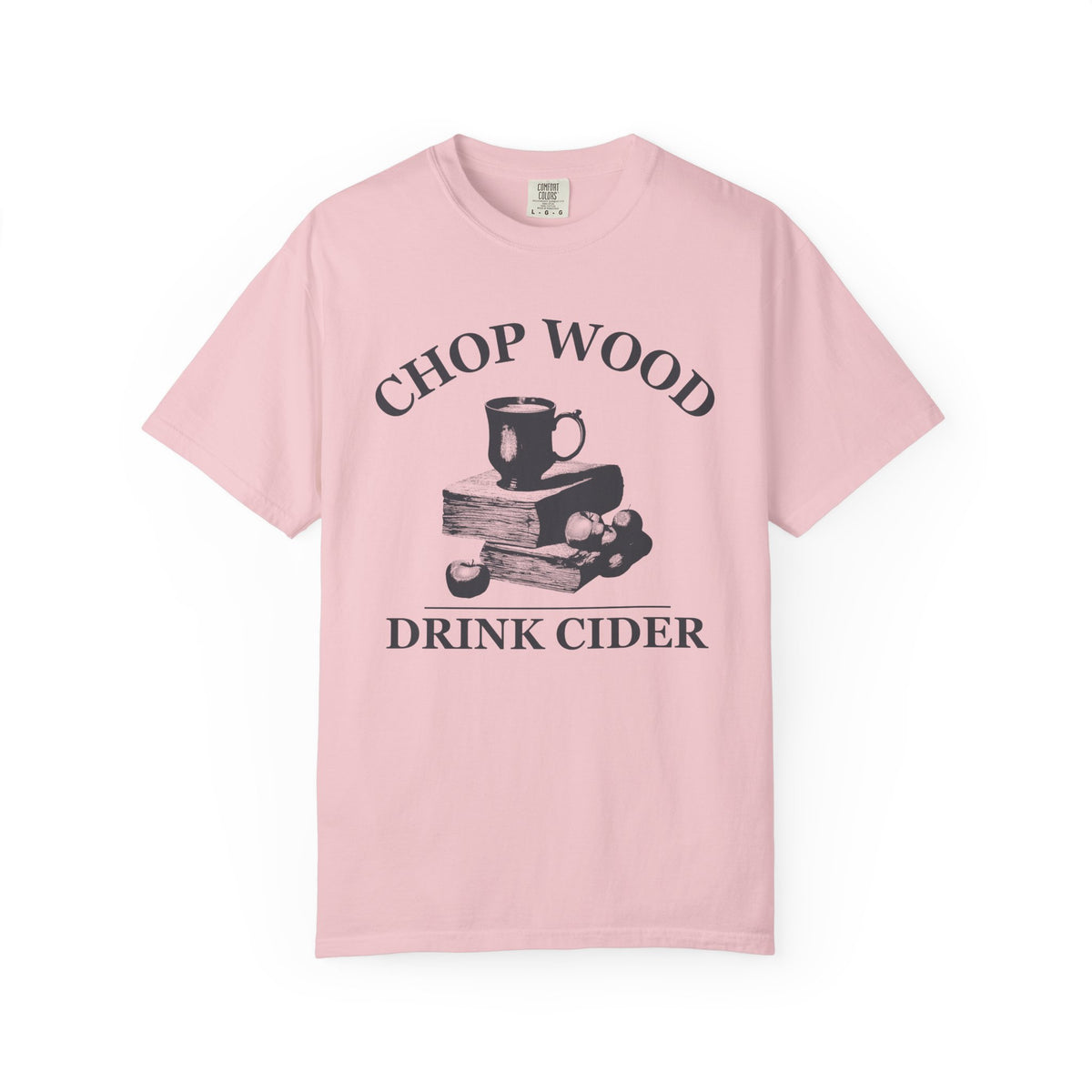 Autumn Homesteader Fall Shirt - Chop Wood Drink Cider Tee