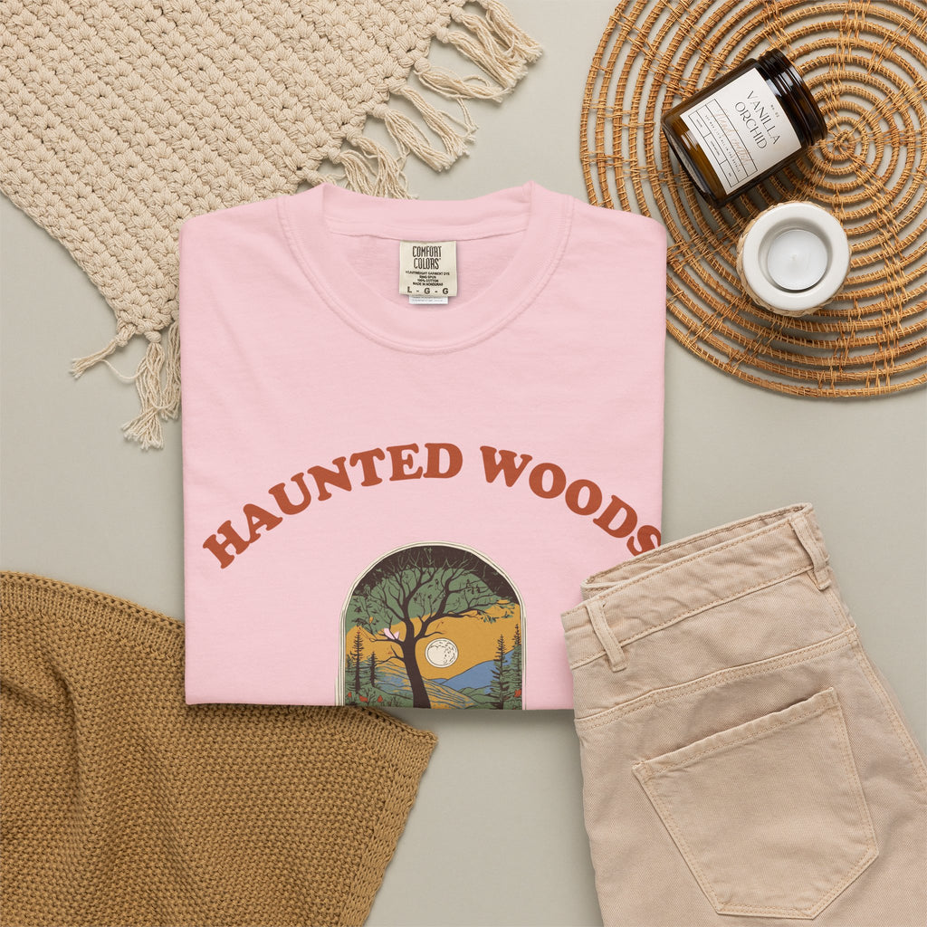 Woods Shirt - Haunted Woods Not Easily Startled out Here