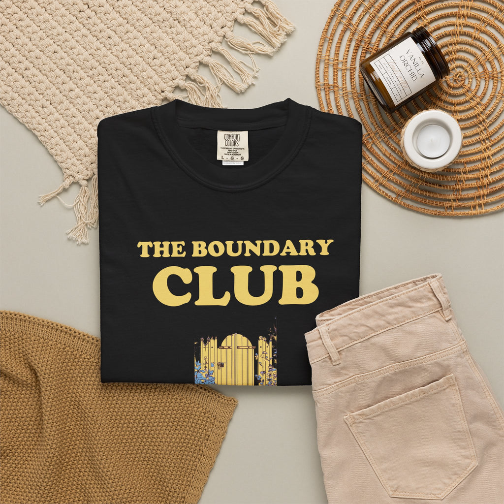 Boundary Setter Shirt - The Boundary Club No is a Full Sentence
