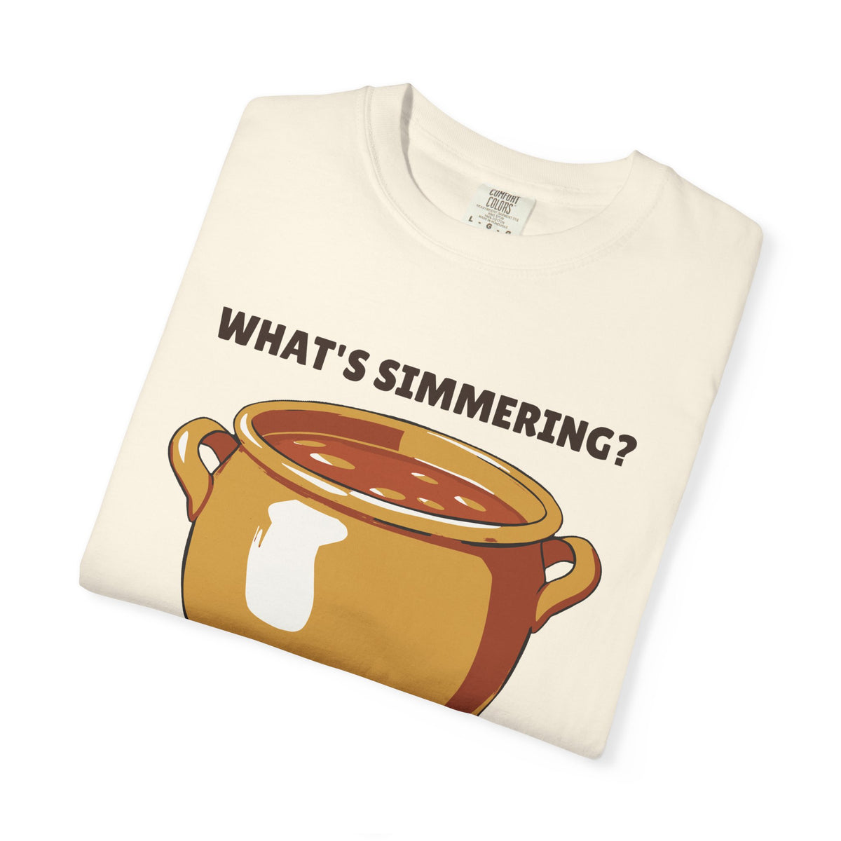 Obsessive Soup Maker During Fall Shirt - What's Simmering? Soup As