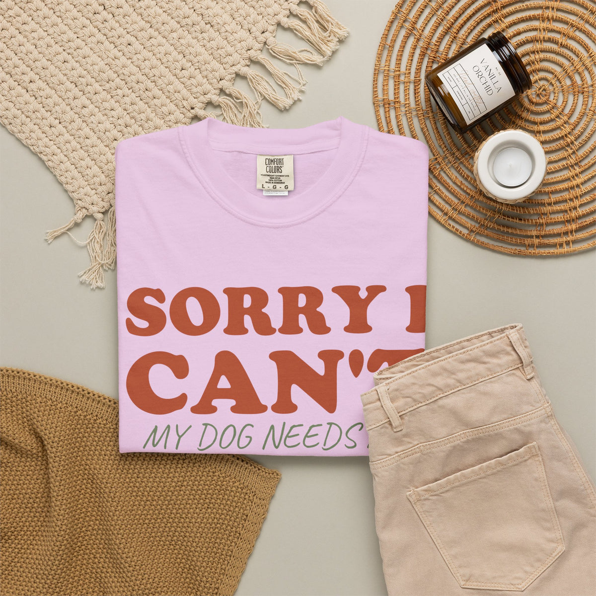 Dog Owner Shirt - Sorry I Can't My Dog Needs Me Tee
