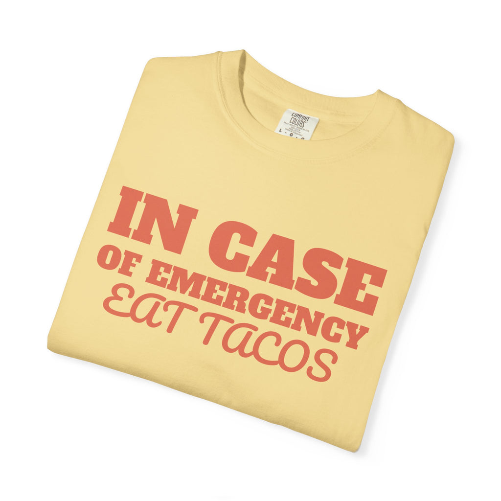 Foodie Gift Shirt - In Case of Emergency Eat Tacos Tee