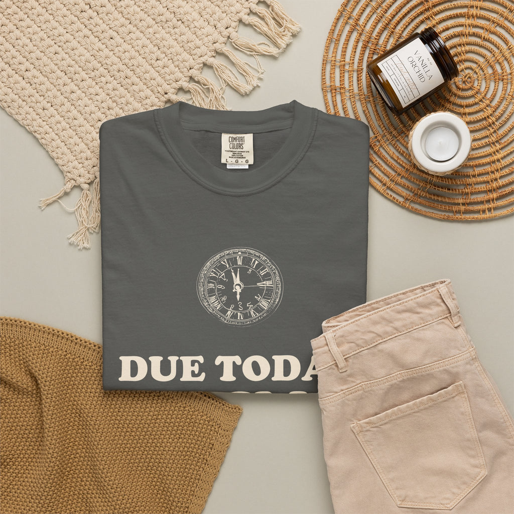 Funny High School Student T-Shirt Due Today Graphic Tee Gift