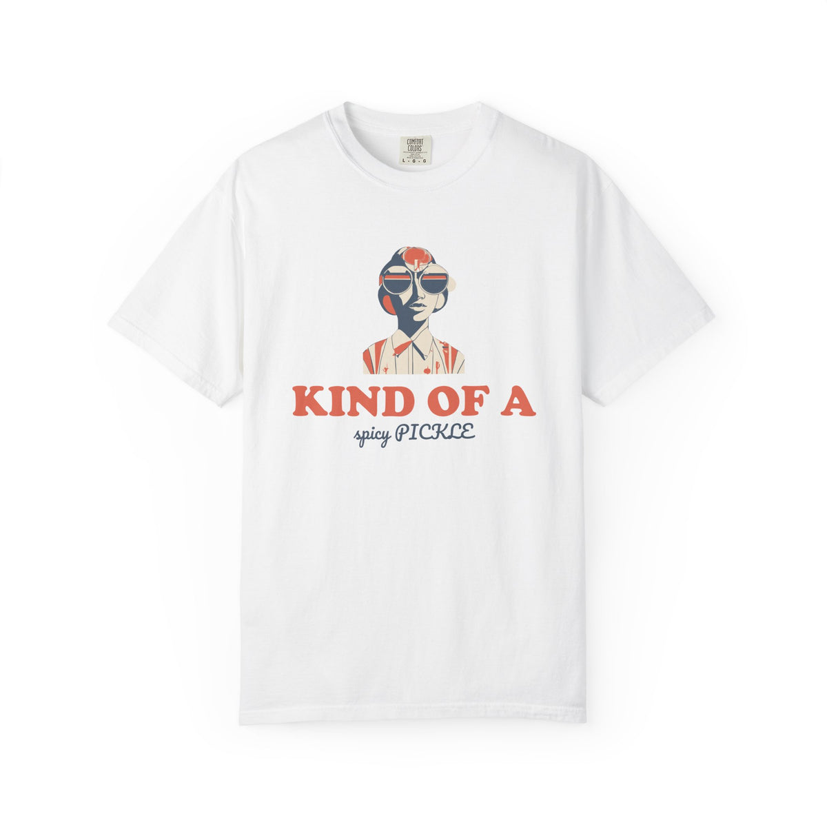 Funny Pickle Lover Shirt - Kind of a Spicy Pickle - Pickle Lover Gift