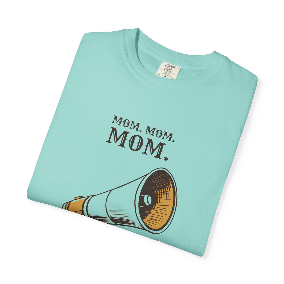 Mom. Mom. Mom. What? Nothing Shirt Tired Parent Tee