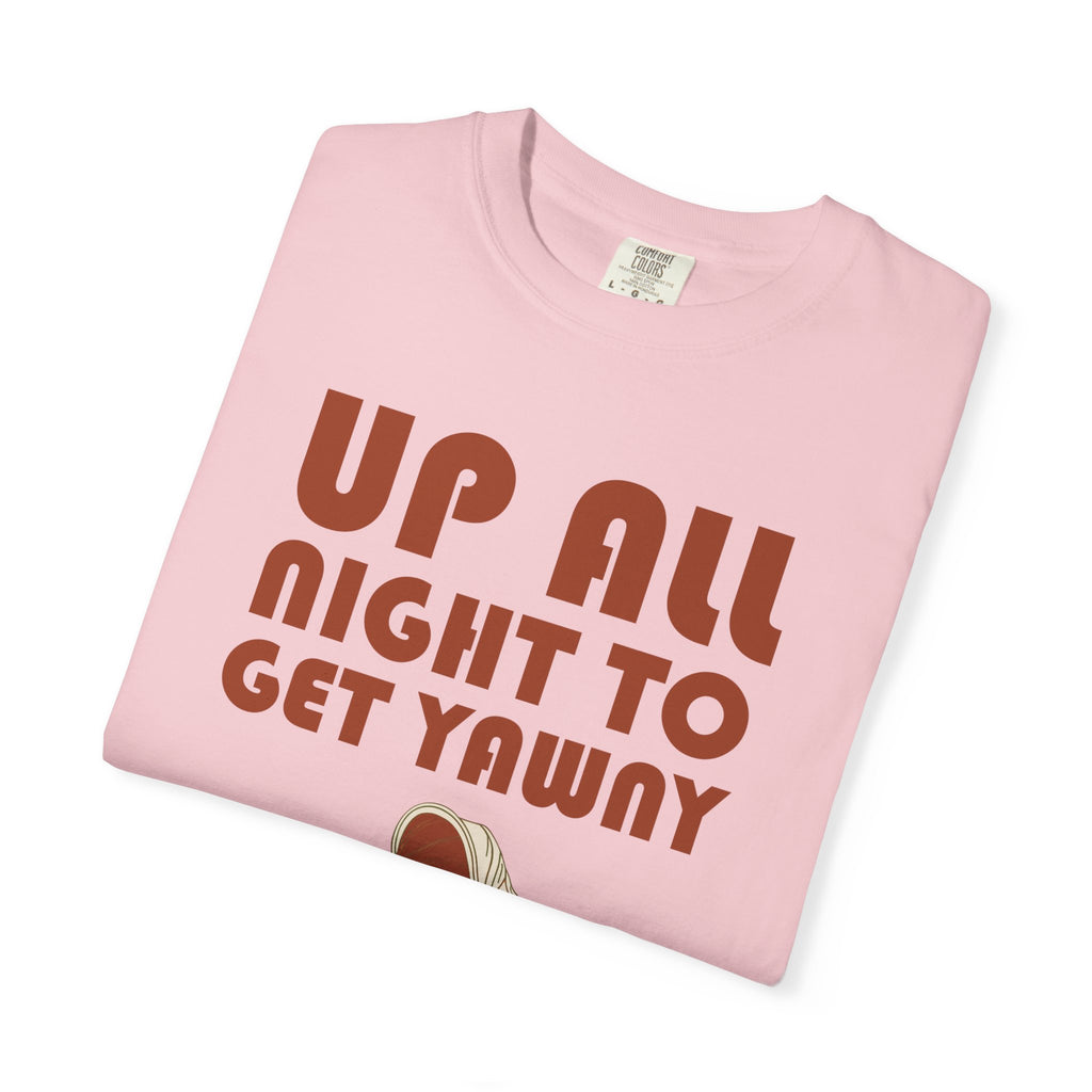 New Parent Gift Shirt - Up All Night to Get Yawny Tee