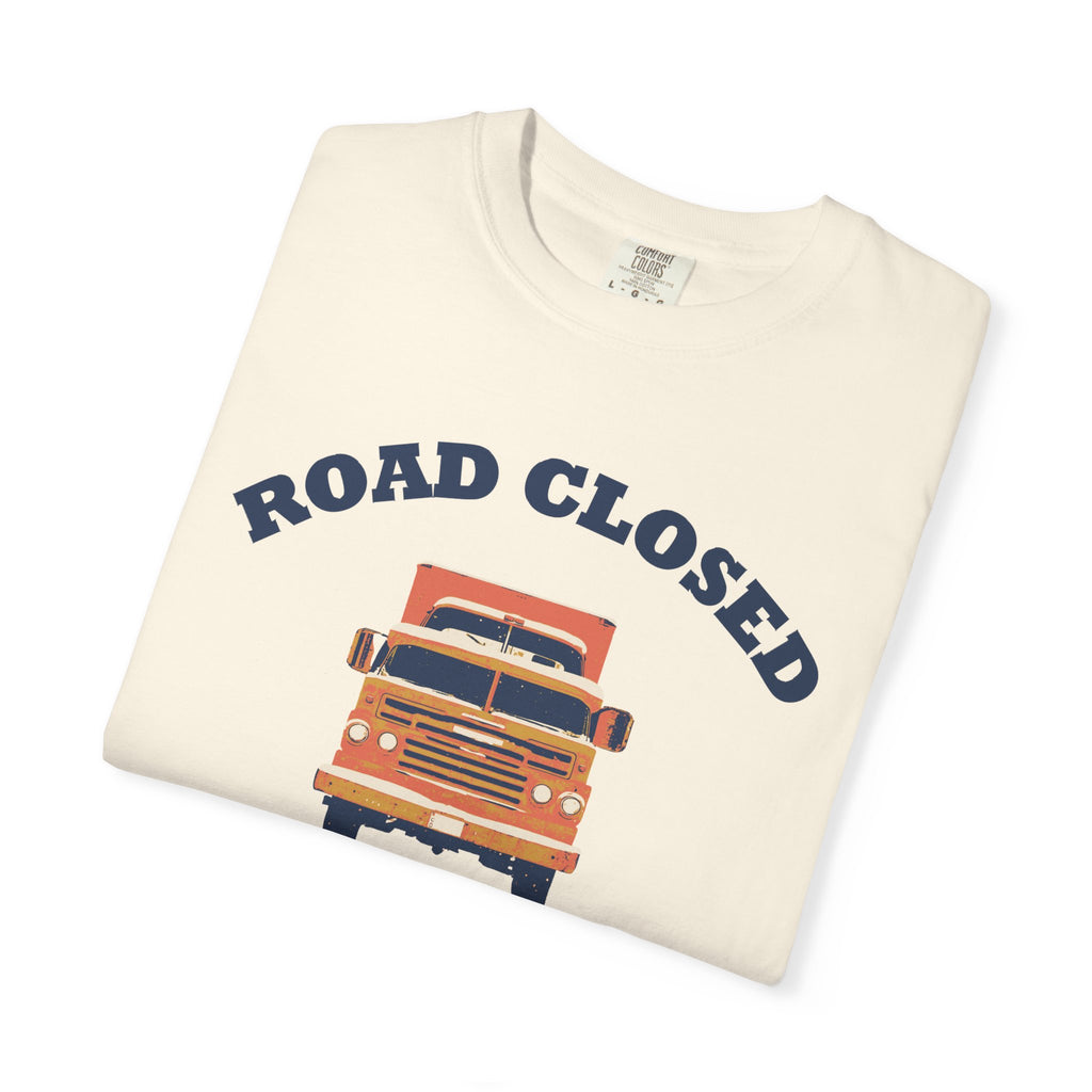 Introvert Gift Shirt - Road Closed Snowed in by Choice Tee
