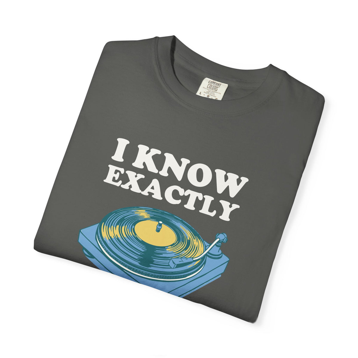 Funny I Know Exactly Where to Drop the Needle Shirt Tee