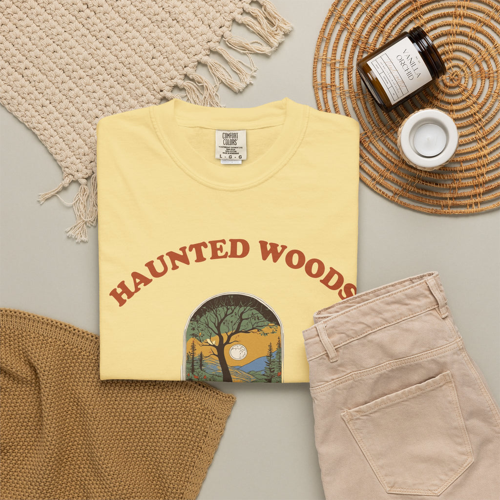 Woods Shirt - Haunted Woods Not Easily Startled out Here