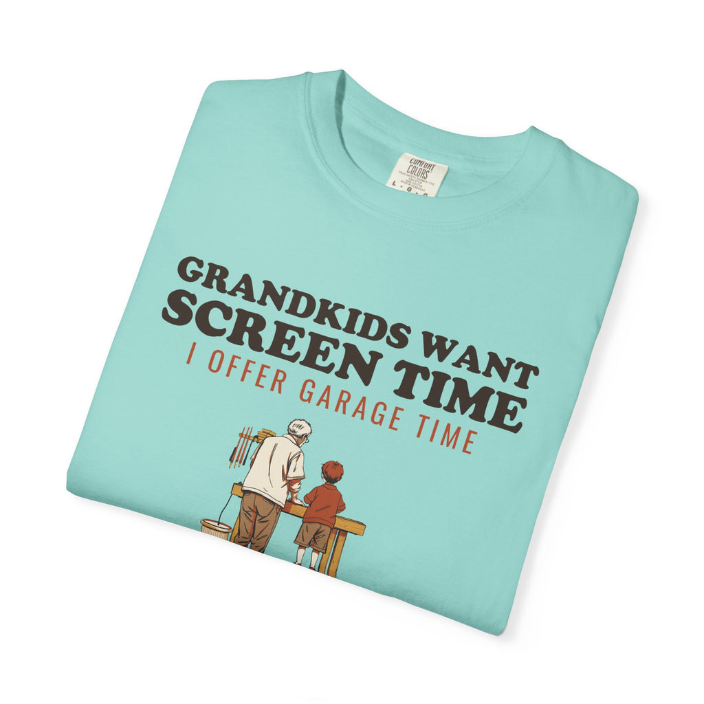 Grandkids Want Screen Time I Offer Garage Time Shirt Tee