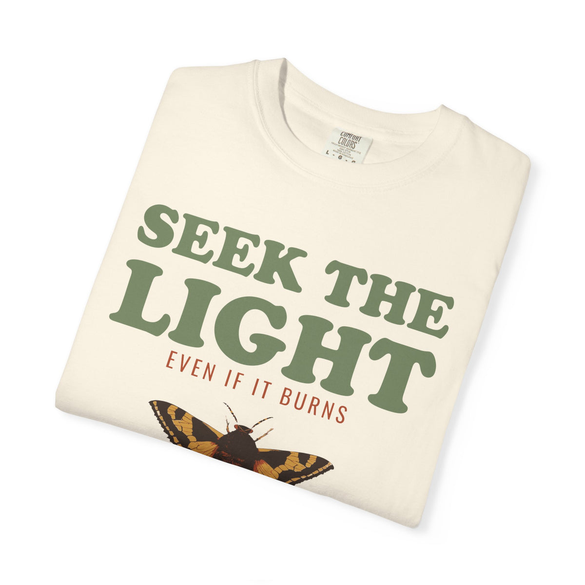 Entomology Gift Shirt - Seek the Light Even If It Burns Tee