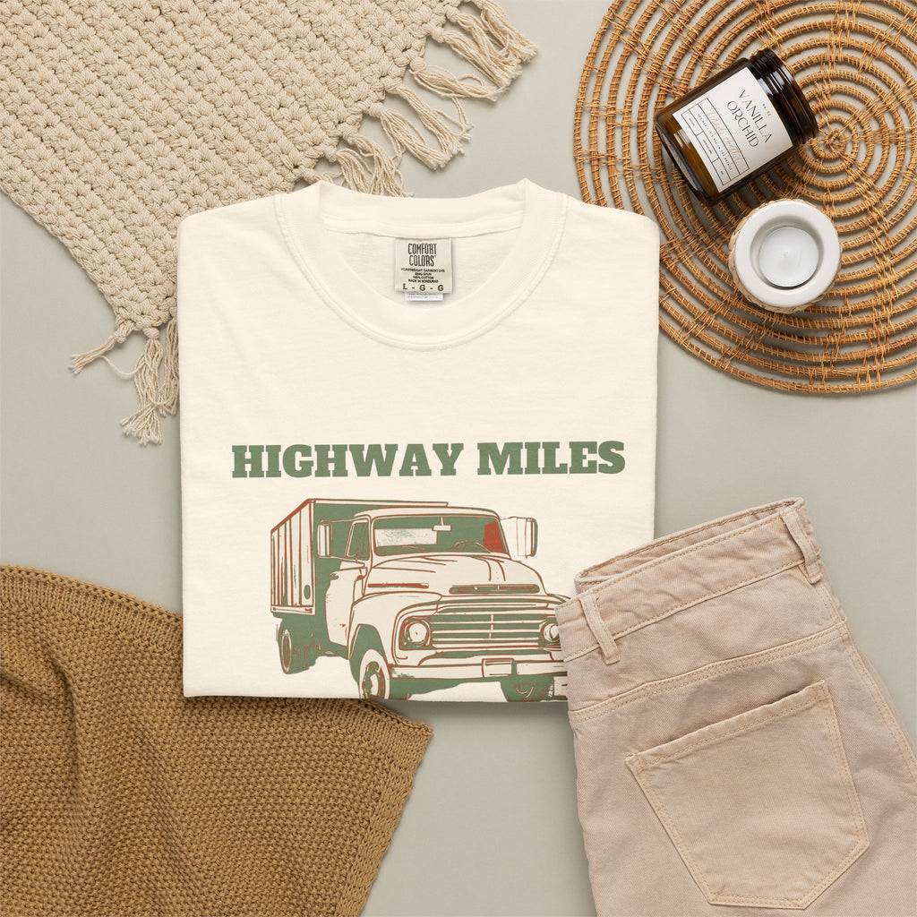 Truck Driver Shirt - Highway Miles Eighteen Wheels and Open Lanes