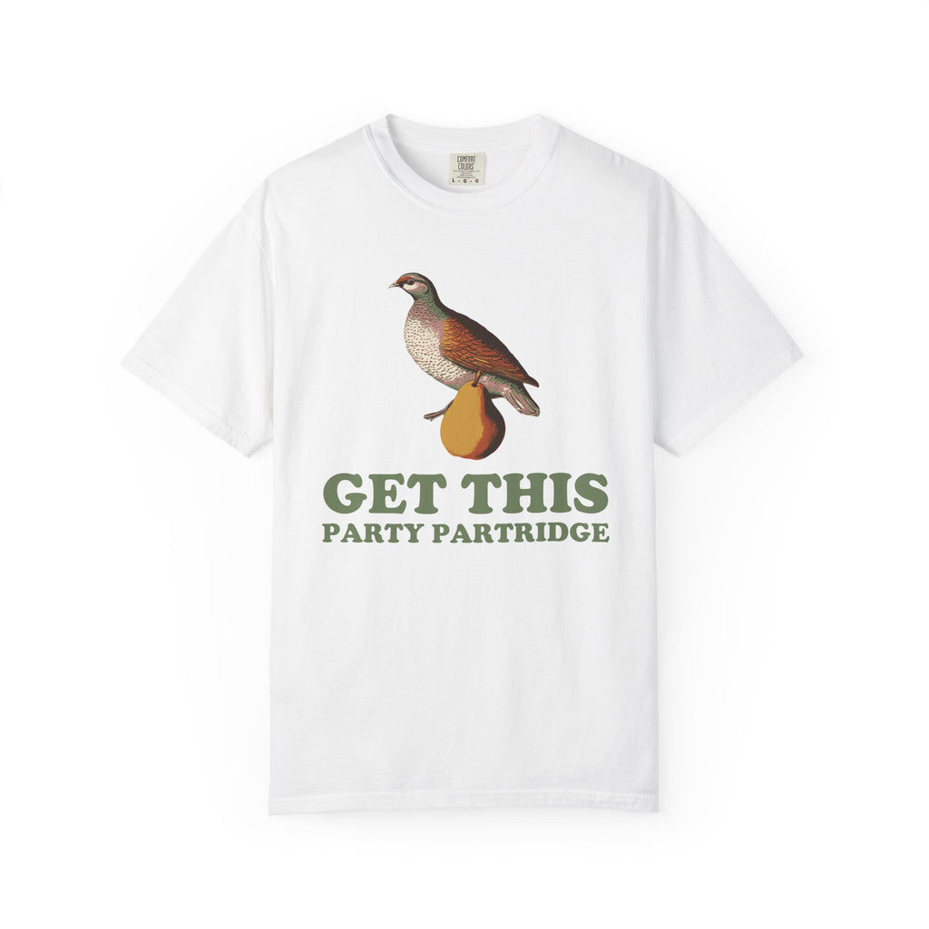 Party Guest Christmas Shirt - Get This Party Partridge Tee