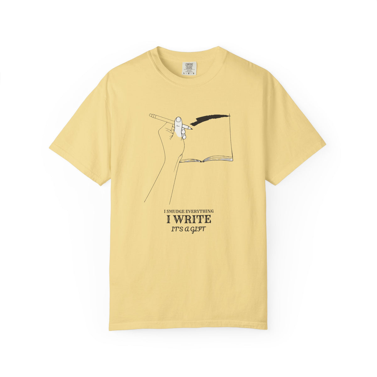 Left Handed Gift Shirt - I Smudge Everything I Write It's a Gift