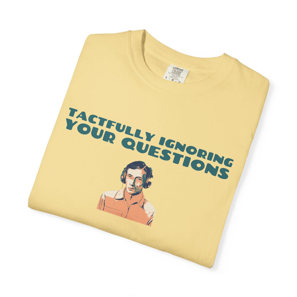 Grandma Gift Shirt - Tactfully Ignoring Your Questions Tee