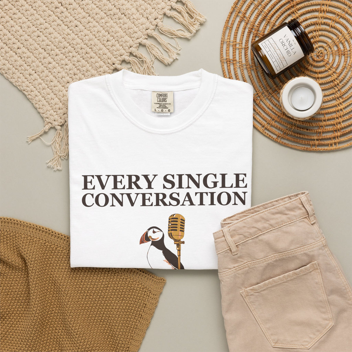 Gift Shirt - Every Single Conversation Feels Like a Deposition