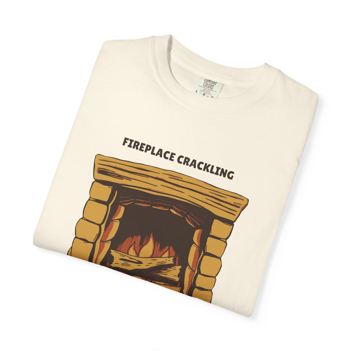 Homebody Shirt - Fireplace Crackling the Rest Can Wait Till Monday