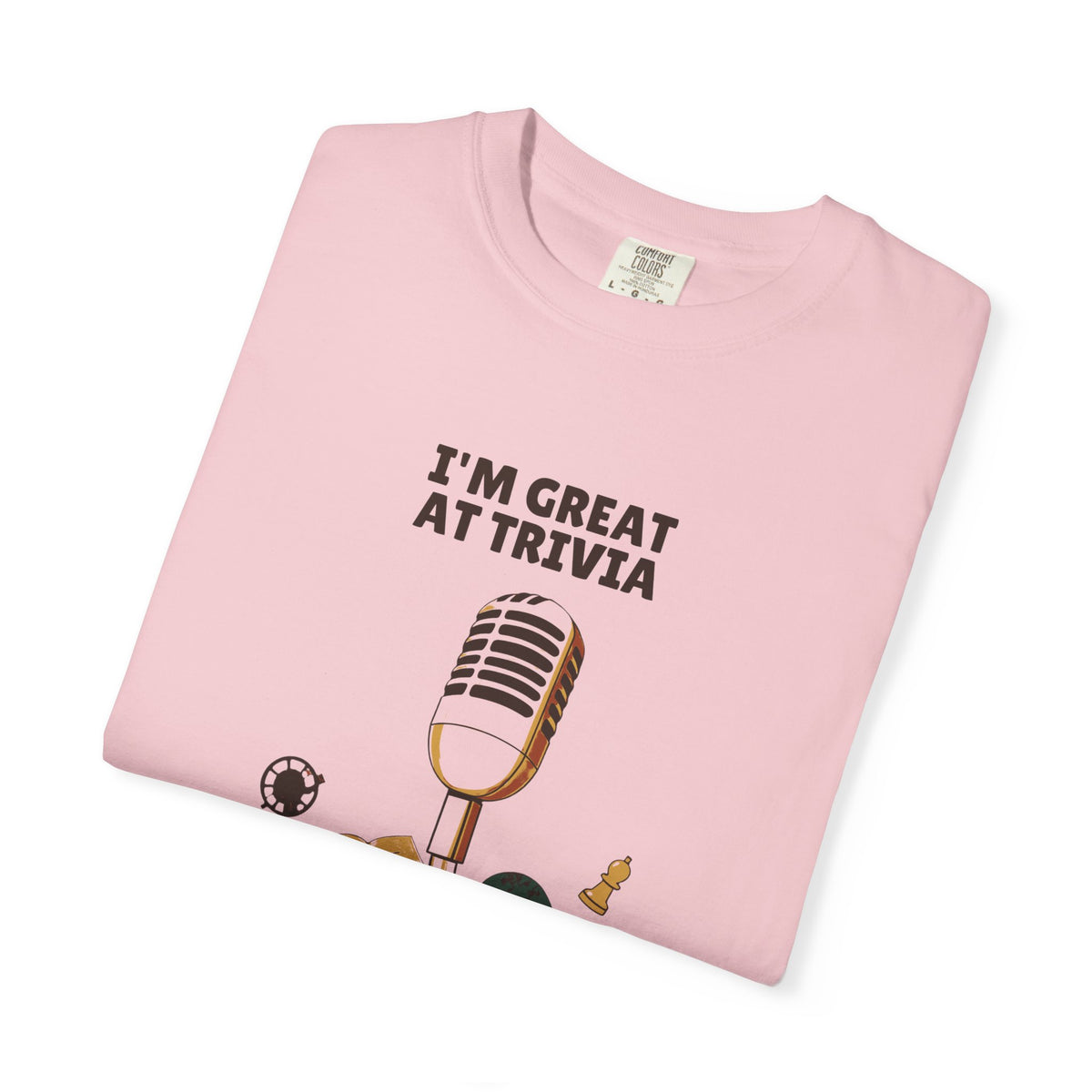 I'm Great at Trivia Terrible at Small Talk Shirt Tee