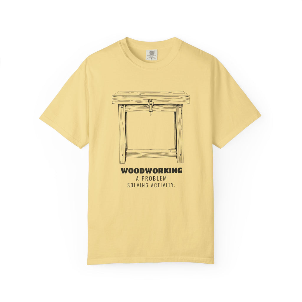 Activity Shirt - Woodworker Gift