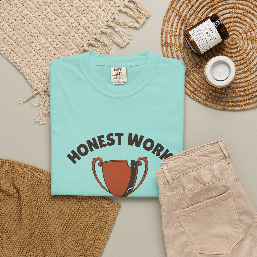 Sarcastic Person Shirt - Honest Work Doing Just Enough Today Tee