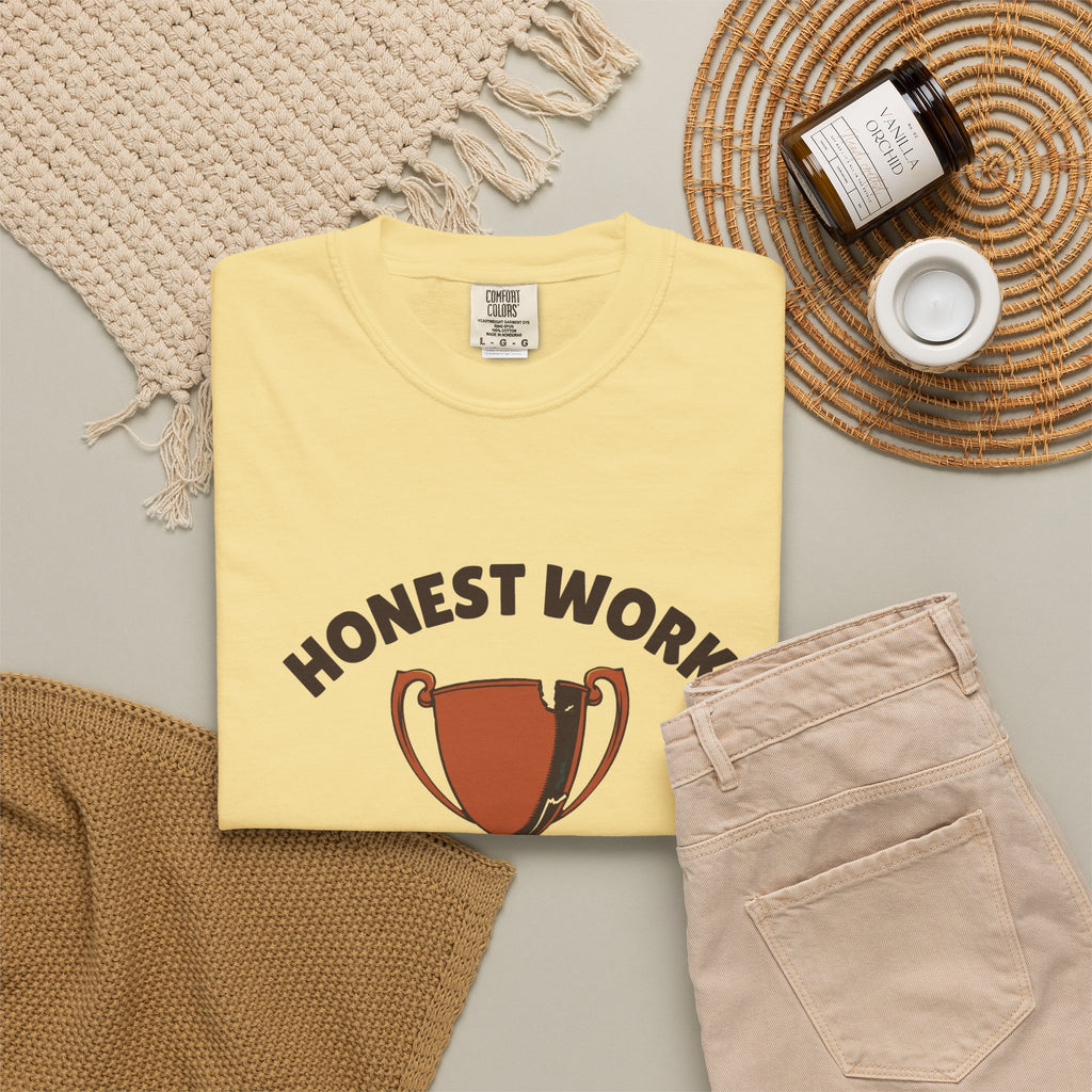 Sarcastic Person Shirt - Honest Work Doing Just Enough Today Tee