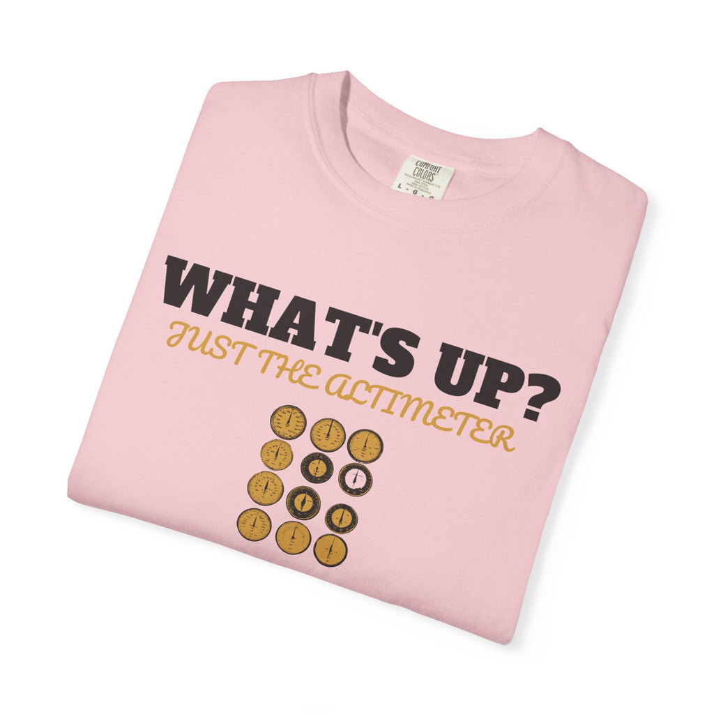 Pilot Shirt - What's up? Just the Altimeter Tee