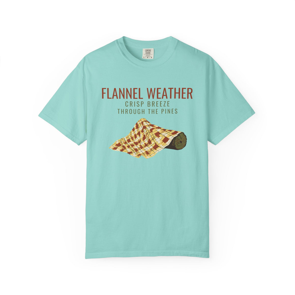 Fall Cabin Shirt - Flannel Weather Crisp Breeze Through the Pines