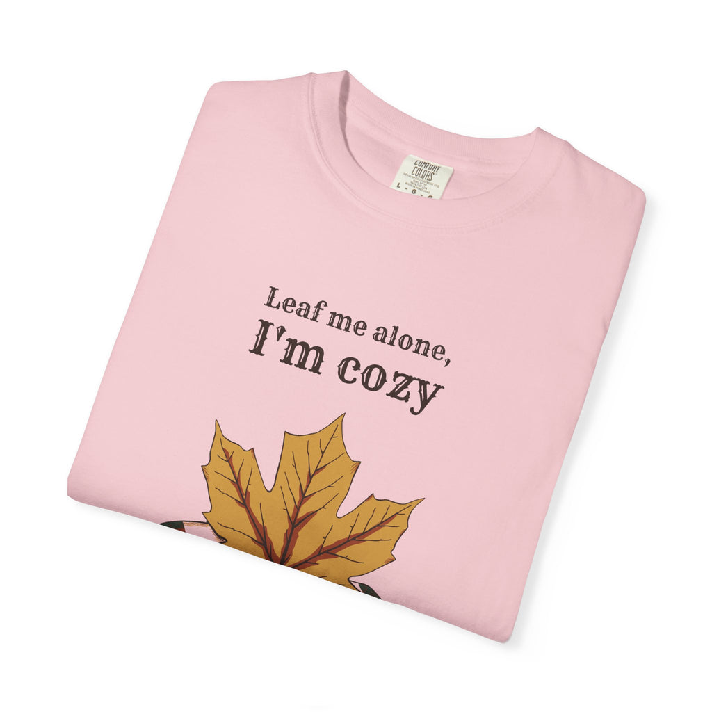 Fall Lover Shirt - Leaf Me Alone I'm Cozy Tee
