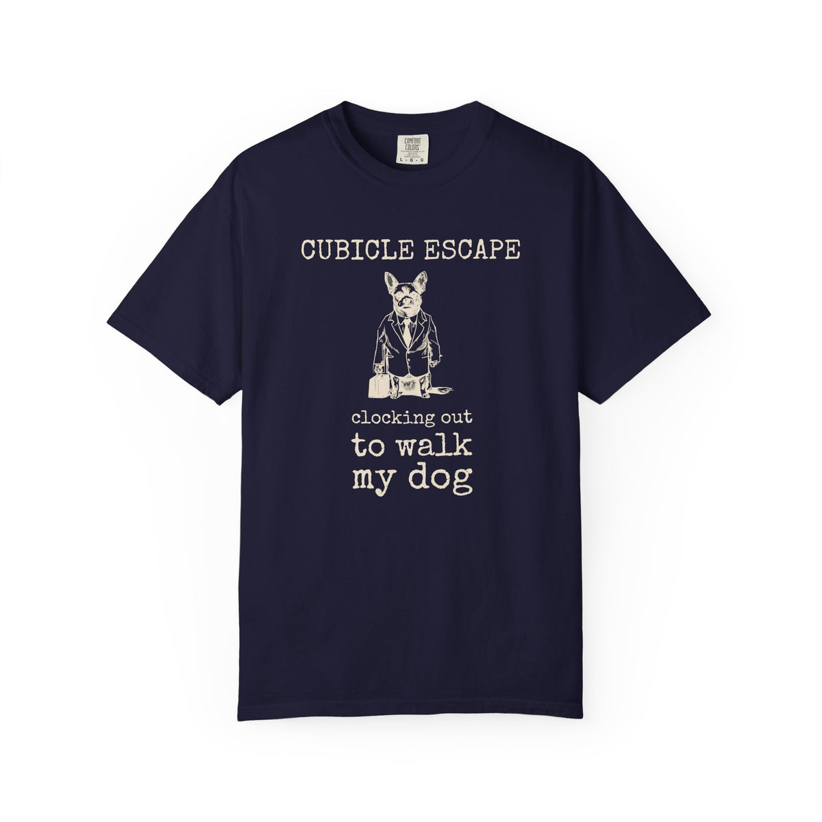 Dog Lover Work Shirt - Cubicle Escape Clocking Out to Walk My Dog