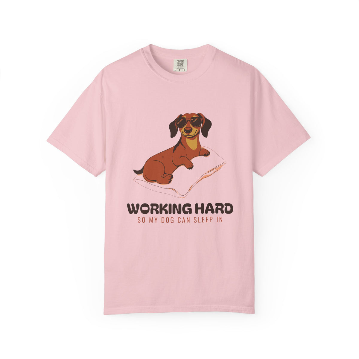 Dog Owner Shirt - Working Hard So My Dog Can Sleep in Tee