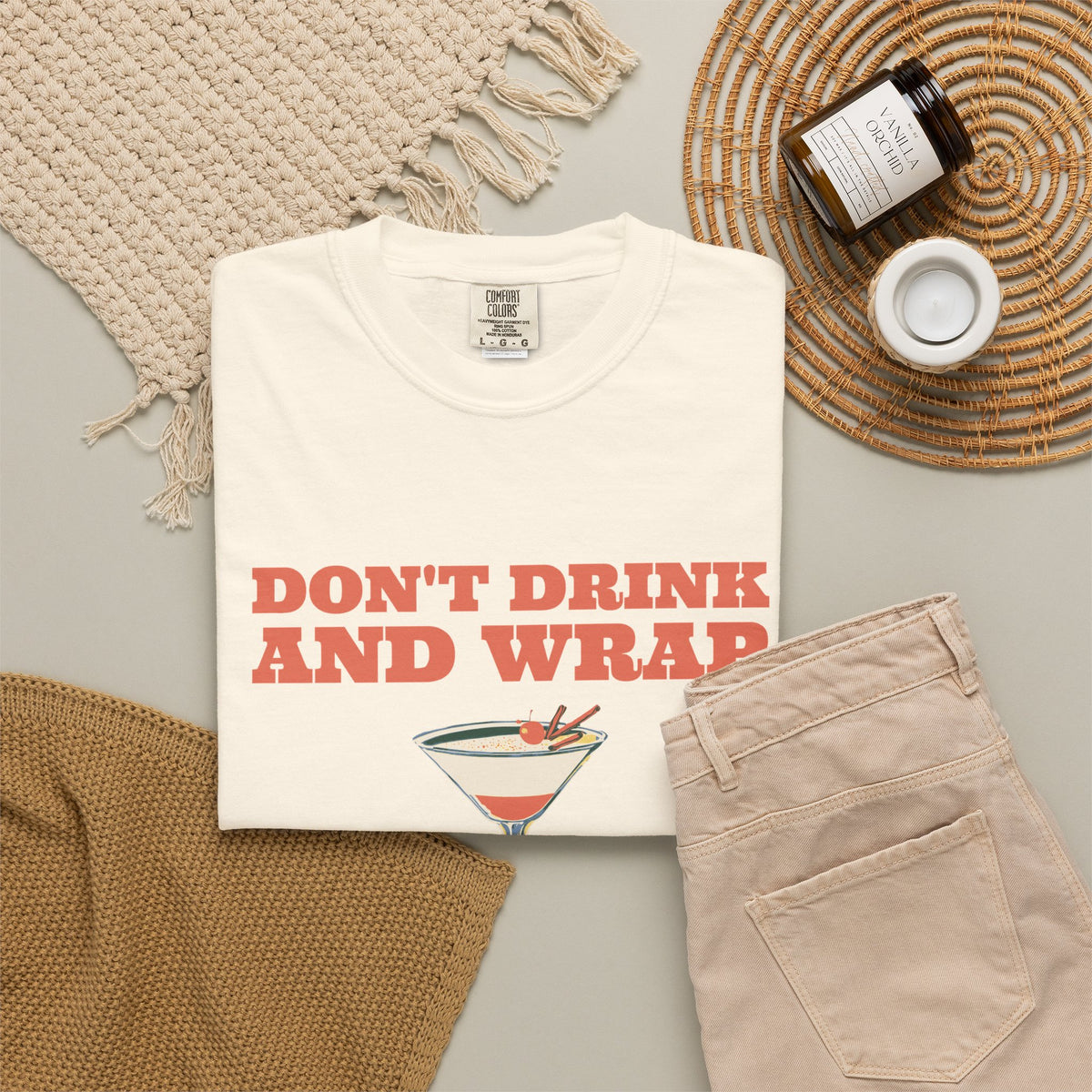 Party Shirt - Don't Drink and Wrap - Christmas Party Gift