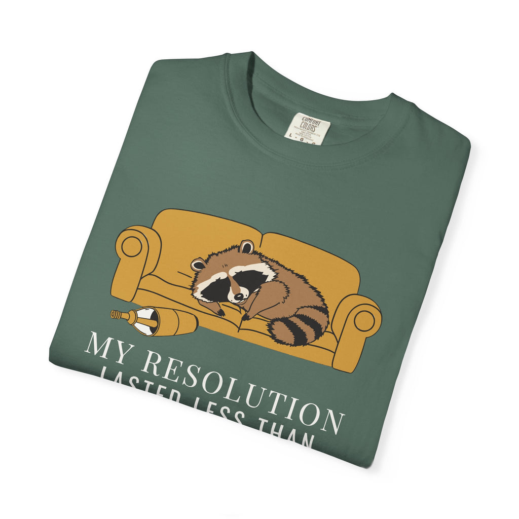 Funny My Resolution Lasted Less Than the Hangover Shirt