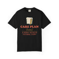 Nursing Student Shirt - Care Plan a Highly Detailed Fictional Story