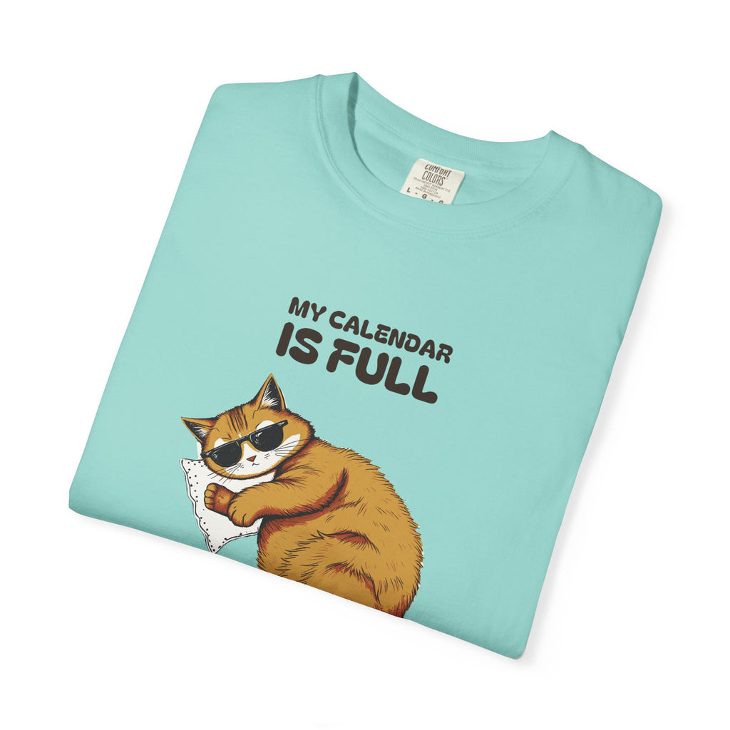 Retirement Gift Shirt - My Calendar is Full of Absolutely Nothing