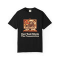 Remote Worker Gift Shirt - Cat Tail Stole the Presentation Tee